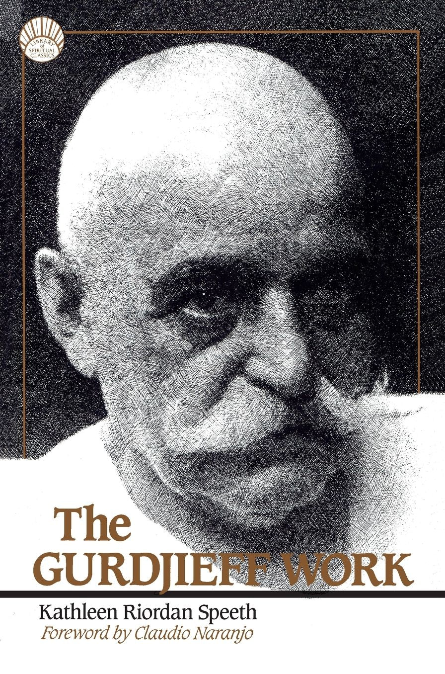 The Gurdjieff Work