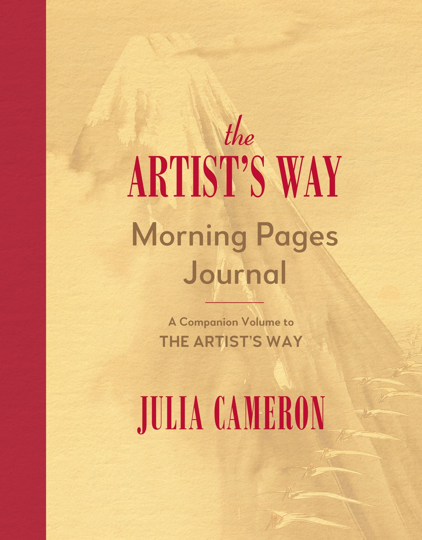 The Artist's Way Morning Pages Journal: A Companion Volume to The Artist's Way