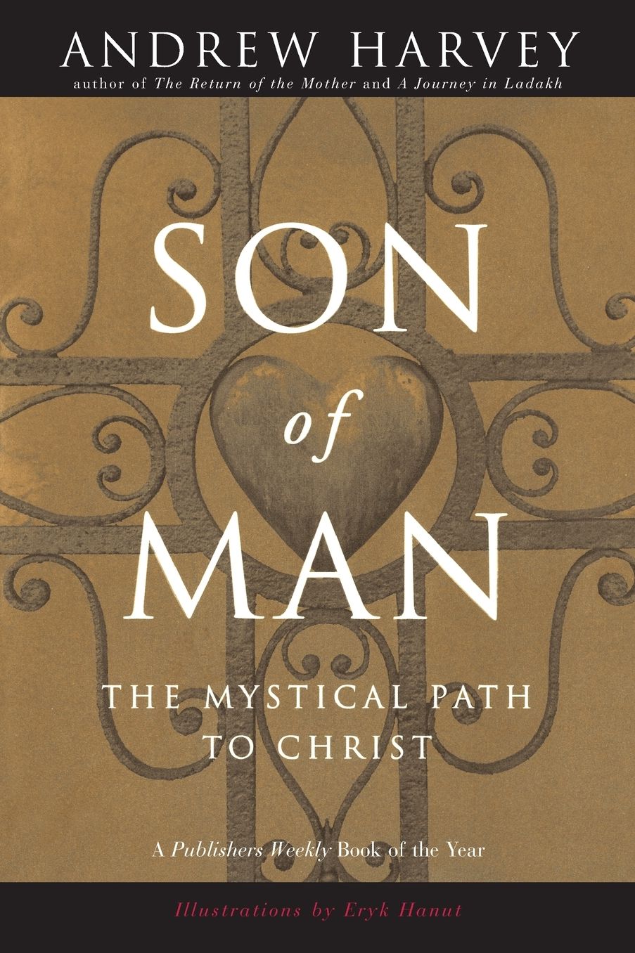 Son of Man: The Mystical Path to Christ