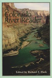 A Colorado River Reader