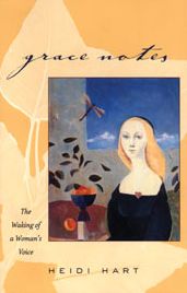 Grace Notes: The Waking of a Woman's Voice
