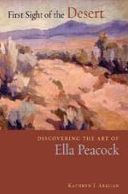First Sight of the Desert: Discovering the Art of Ella Peacock