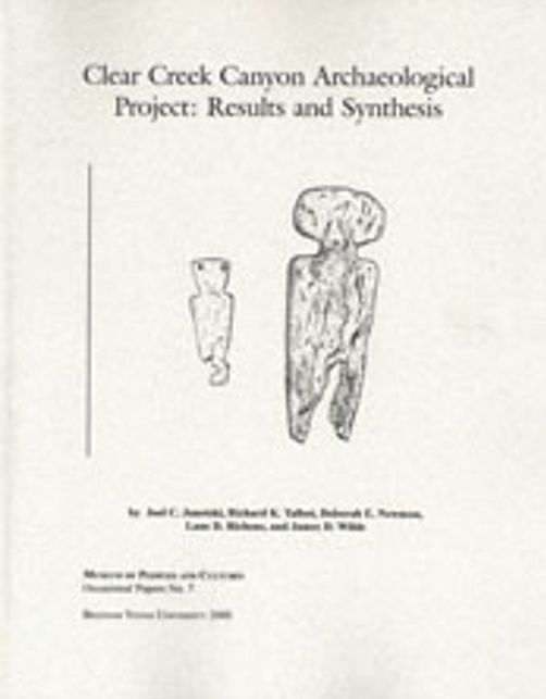 Clear Creek Canyon Archaeological Project: Results and Synthesis