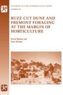 Buzz-Cut Dune and Fremont Foraging at the Margin of Horticulture