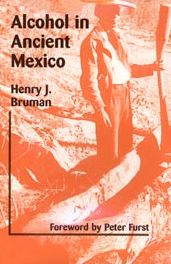 Alcohol In Ancient Mexico