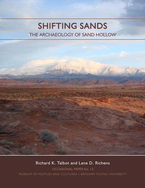 Shifting Sands: The Archaeology of Sand Hollow