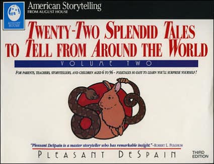 Twenty-Two Splendid Tales to Tell from Around the World