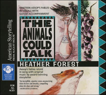 The Animals Could Talk: Aesop's Fables Retold in Song