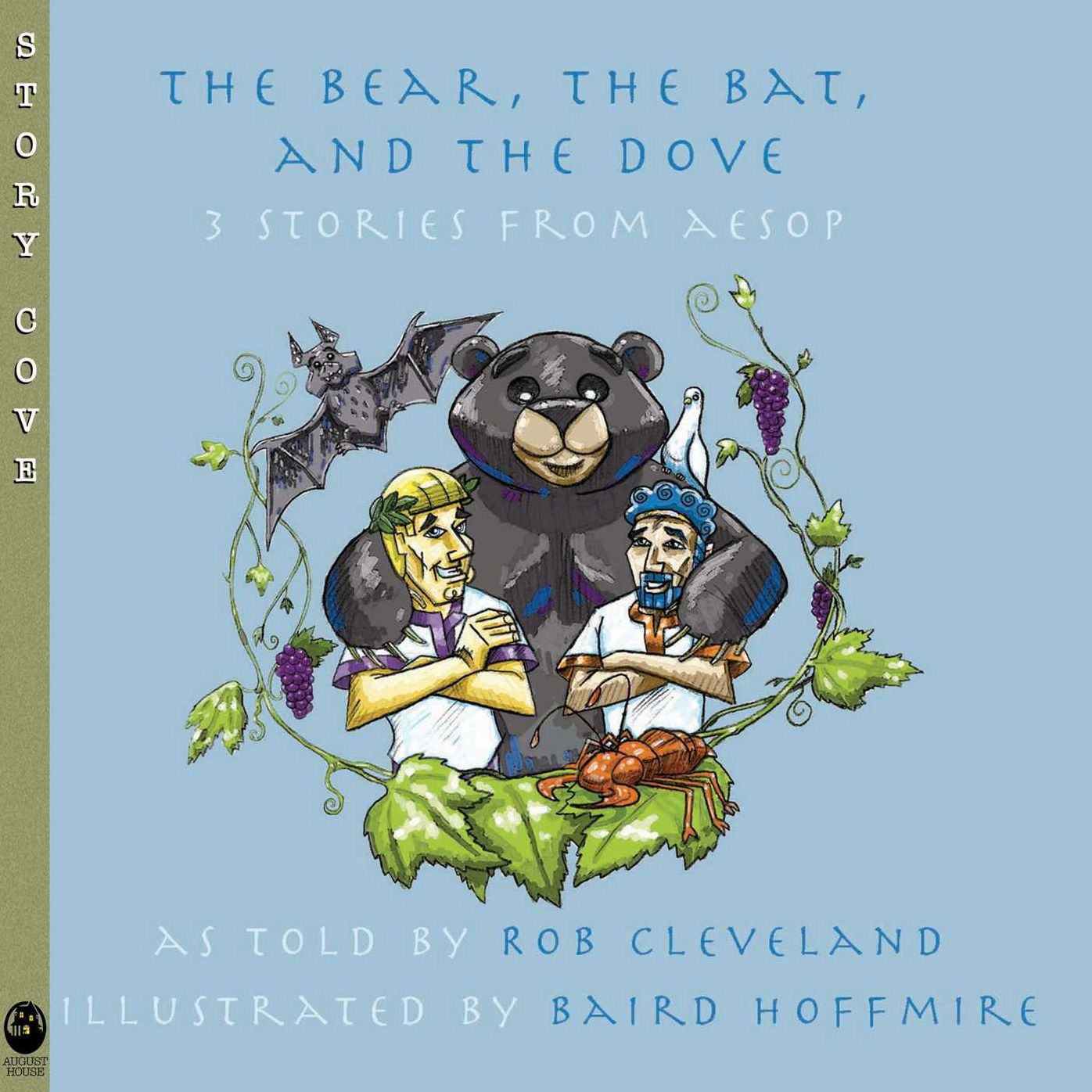 The Bear, the Bat and the Dove: Three Stories from Aesop