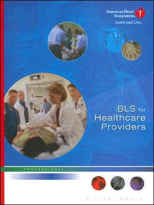 BLS for Healthcare Providers with Cdrom (Basic Life Support)
