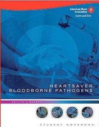 Heartsaver Bloodborne Pathogens - Workbook