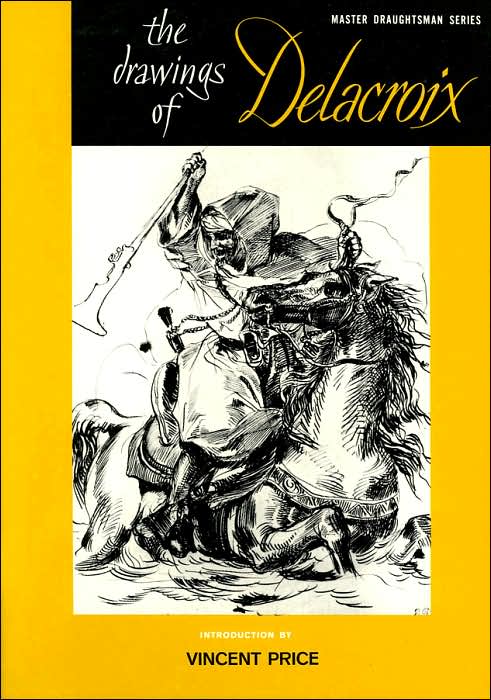 The Drawings of Delacroix (Master Draughtsman Series)