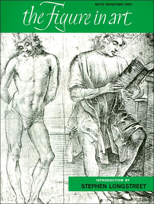 The Figure in Art (Master Draughtsman Series)