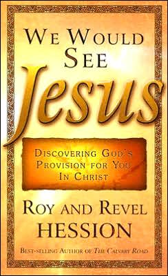 We Would See Jesus