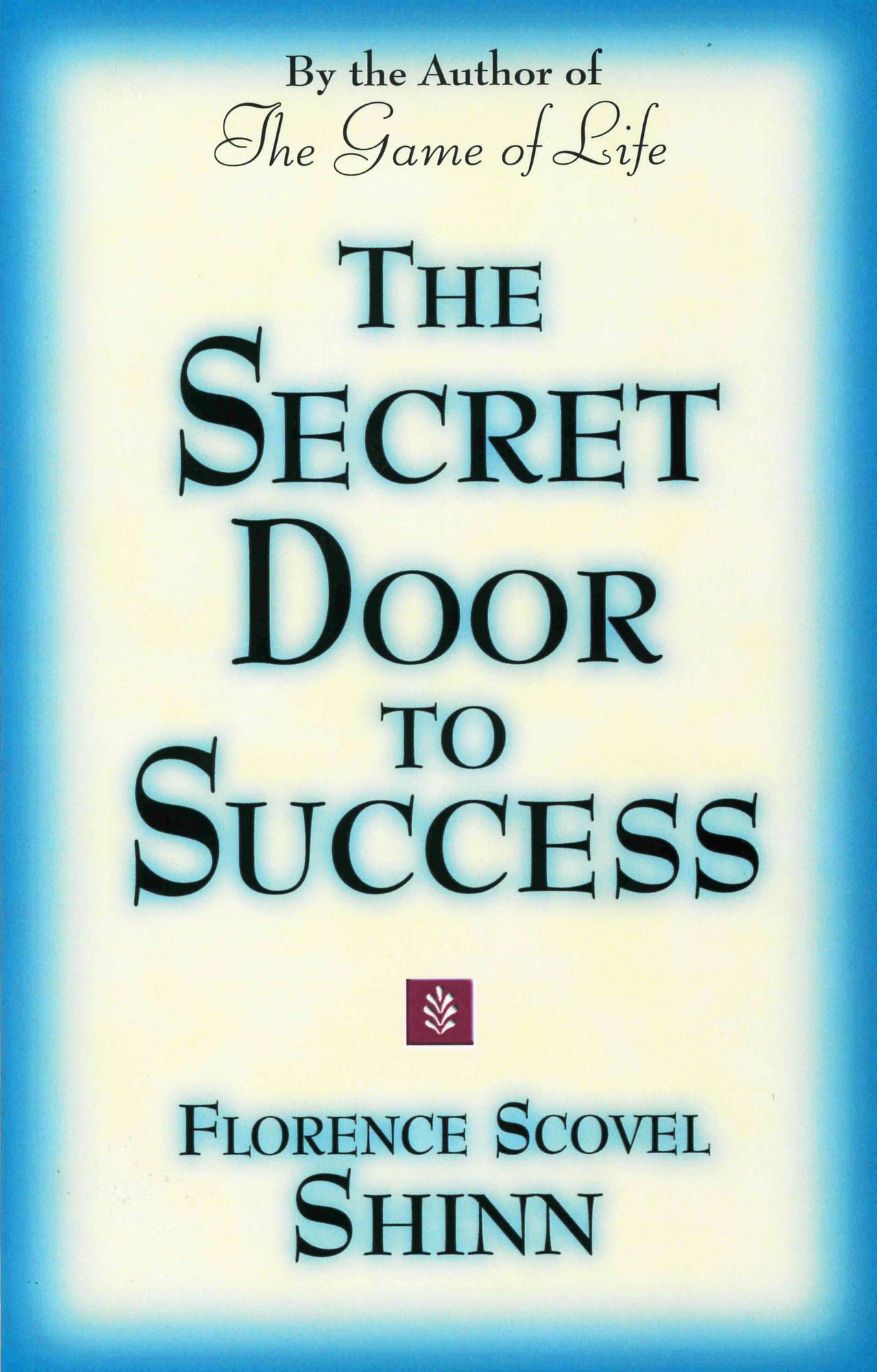 The Secret Door to Sucess