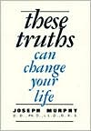 These Truths Can Change Your Life