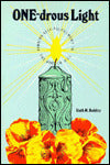 One-Drous Light: Finding Self-Fulfillment in the "One in All"