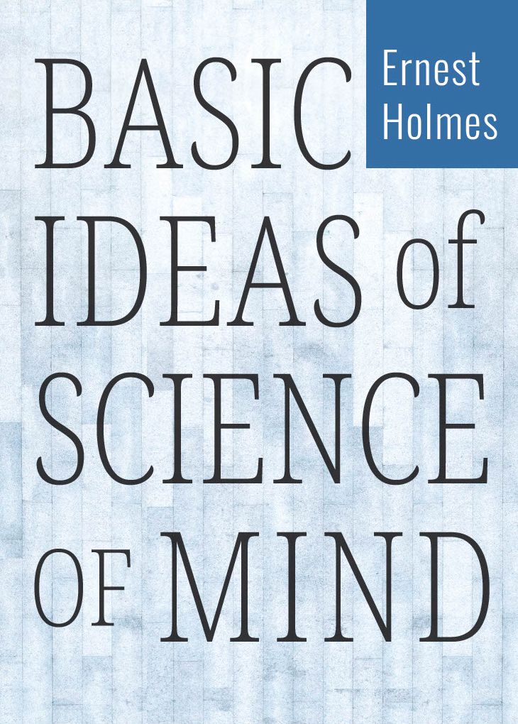 Basic Ideas of Science and Mind