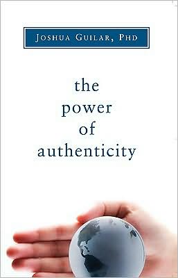 The Power of Authencity