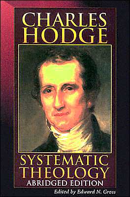 Systematic Theology: Abridged Edition
