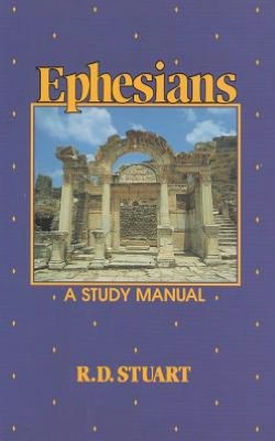 Ephesians : A Study Manual