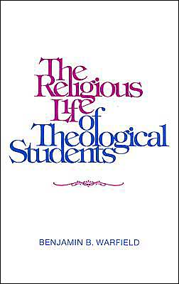 The Religious Life of Theological Students