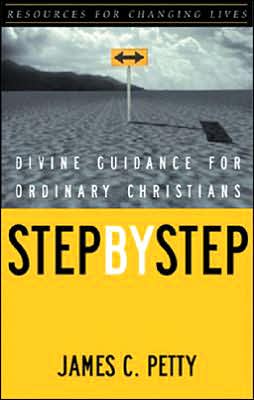 Step by Step: Divine Guidance for Ordinary Christians