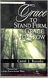 Grace to Stand Firm, Grace to Grow: light from 1 - 2 Peter