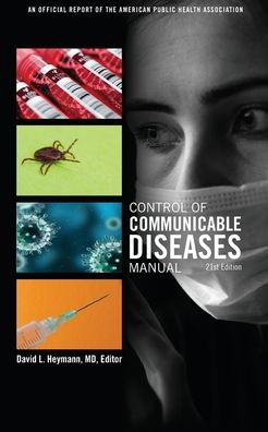 Control of Communicable Diseases - Manual