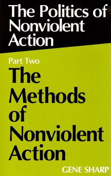 Politics of Nonviolent Action Part II: The Methods of Nonviolent Action