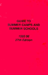 Guide to Summer Camps and Summer Schools 1995/96