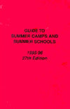 Guide to Summer Camps and Summer Schools 1995/96