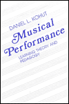 Musical Performance: Learning Theory and Pedagogy