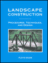 Landscape Construction Procedures, Techniques and Design