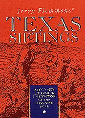 Jerry Flemmons' Texas Siftings: A Bold and Uncommon Celebration of the Lone Star State