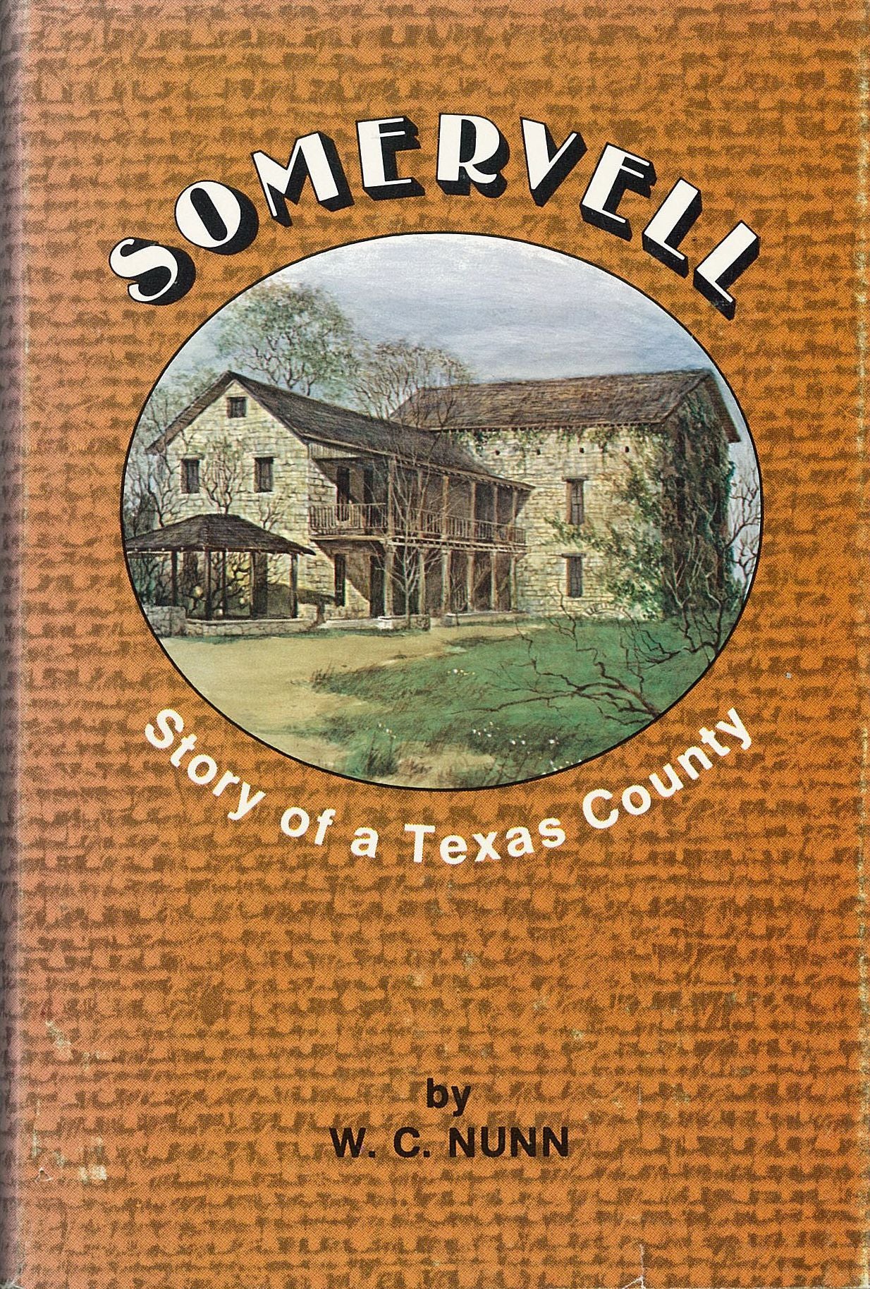 Somervell: Story of a Texas County