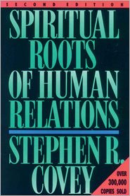 Spiritual Roots of Human Relations