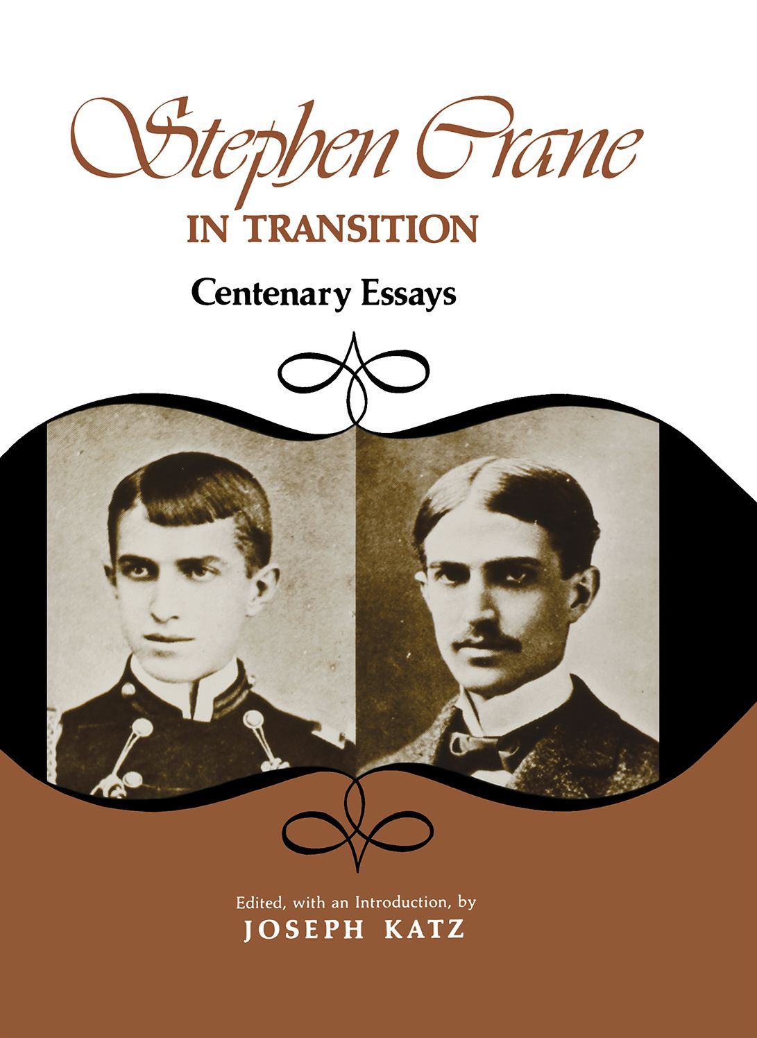 Stephen Crane In Transition: Centenary Essays