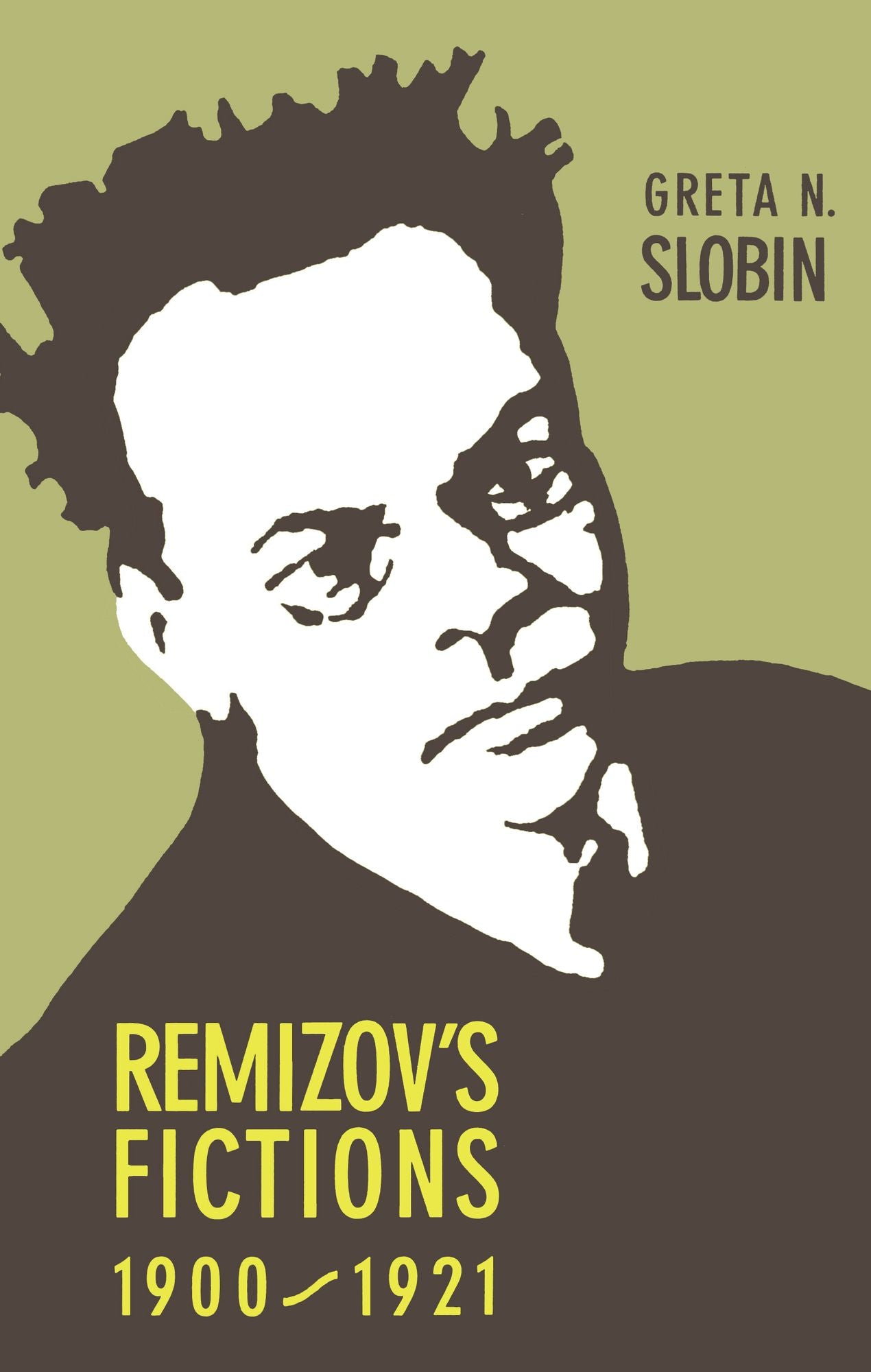 Remizov'S Fictions, 1900-1921