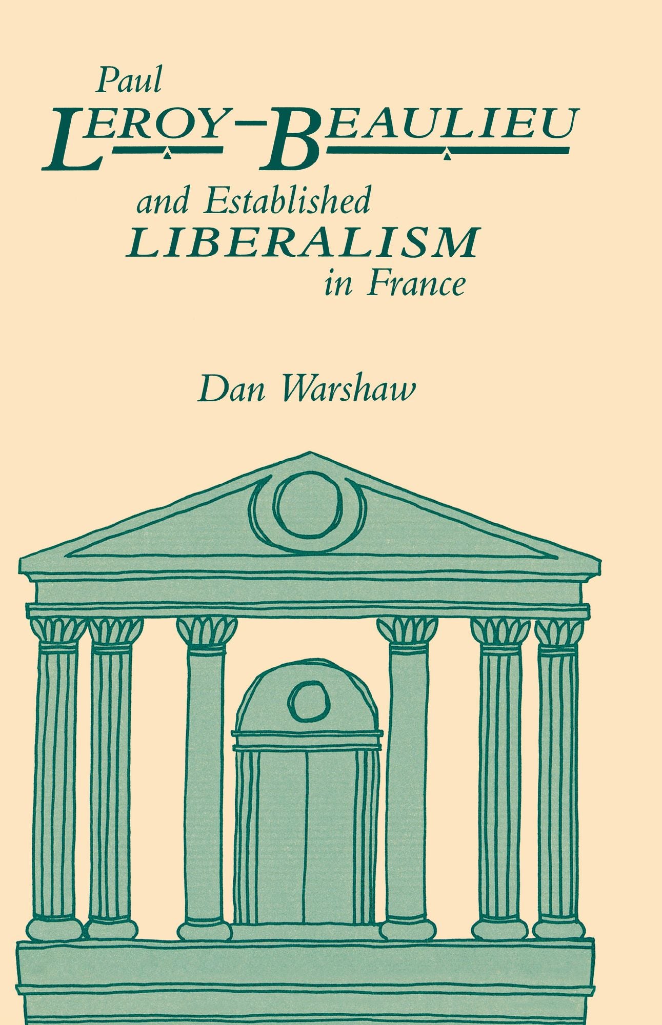 P. Leroy-Beaulieu/Estab Liberalism