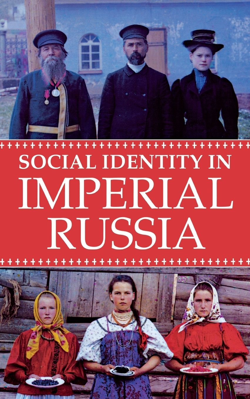Social Identity In Imperial Russia