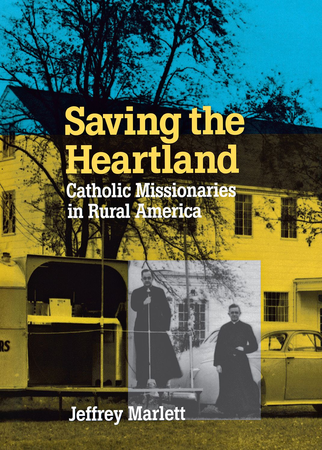 Saving The Heartland: Catholic Missionaries In Rural America