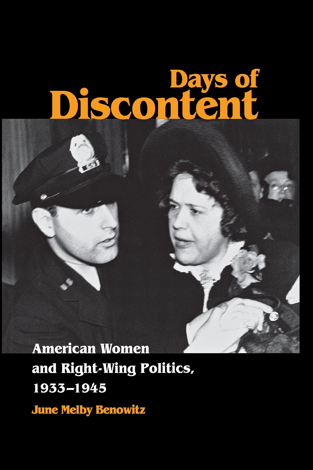 Days of Discontent: American Women and Right-Wing Politics, 1933-1945