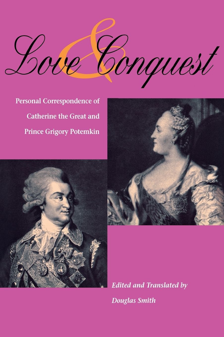 Love and Conquest