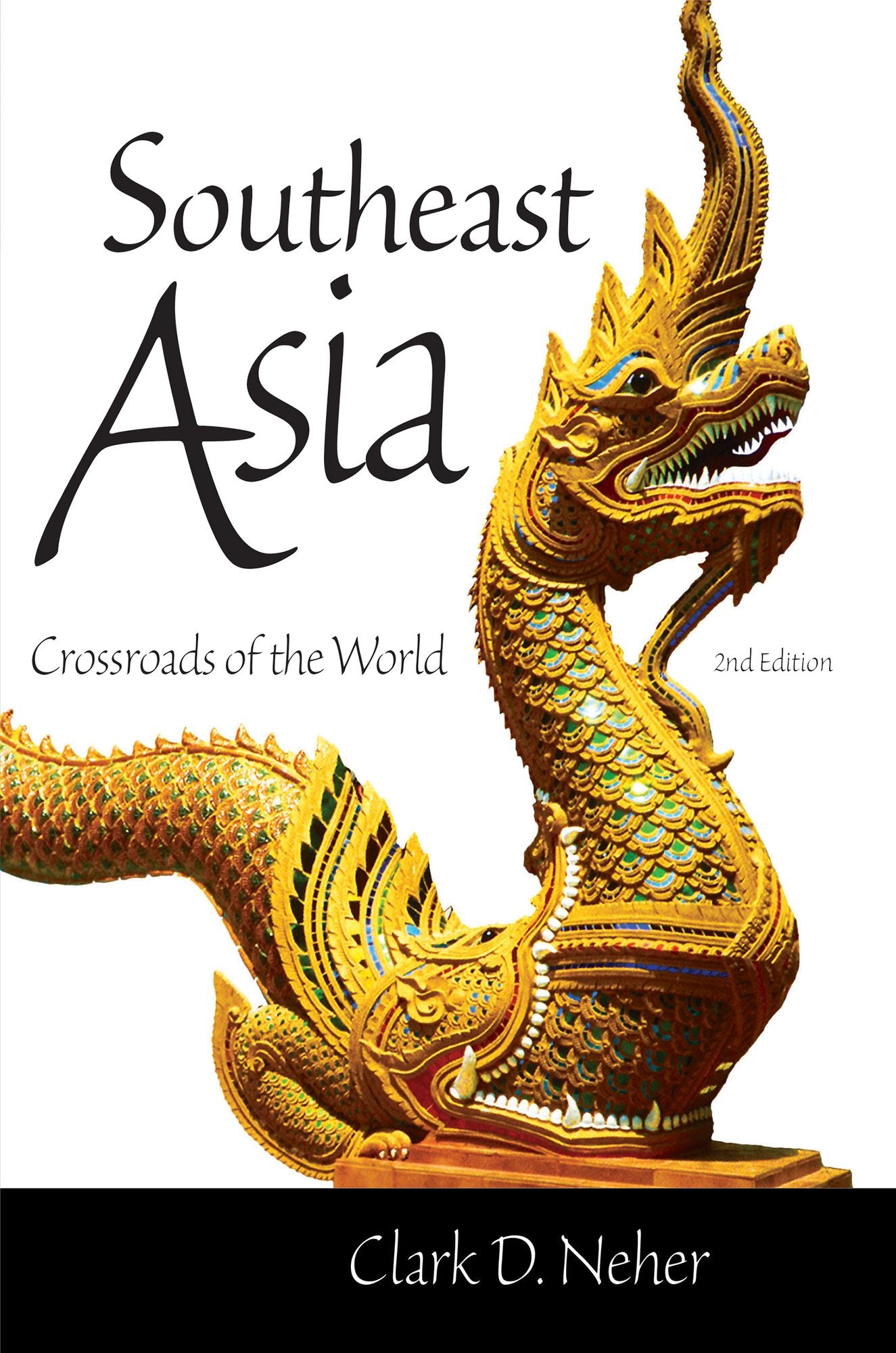 Southeast Asia: Crossroads of the World