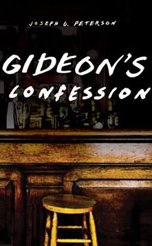 Gideon's Confession