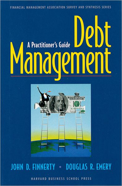 Debt Management: A Practitioner's Guide