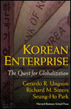 Korean Enterprise: The Quest for Globalization