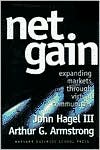 Net Gain: Expanding Markets through Virtual Communities: Expanding Markets through Virtual Communities