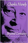 Beyond Certainty: The Changing Worlds of Organization